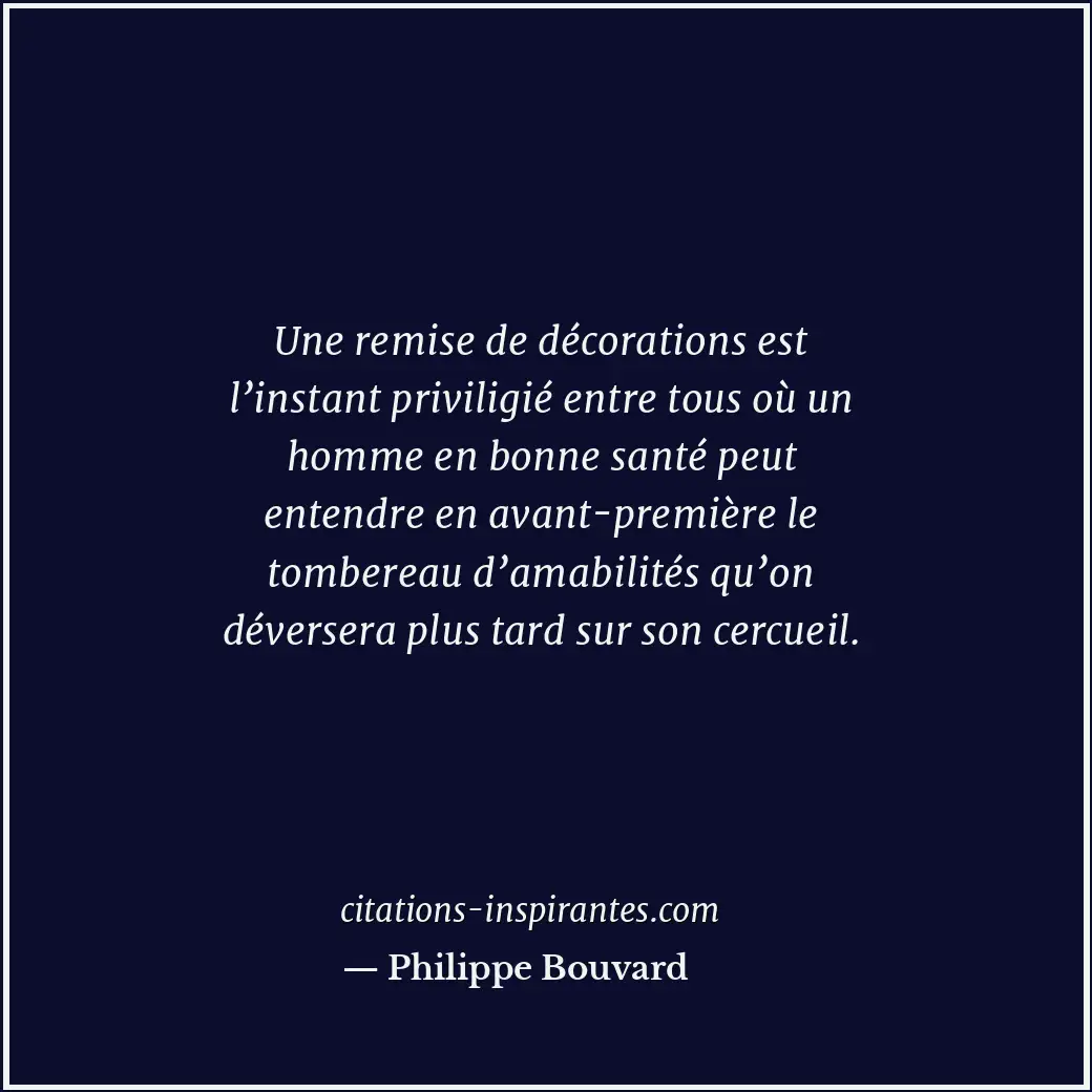 Citation de Philippe Bouvard