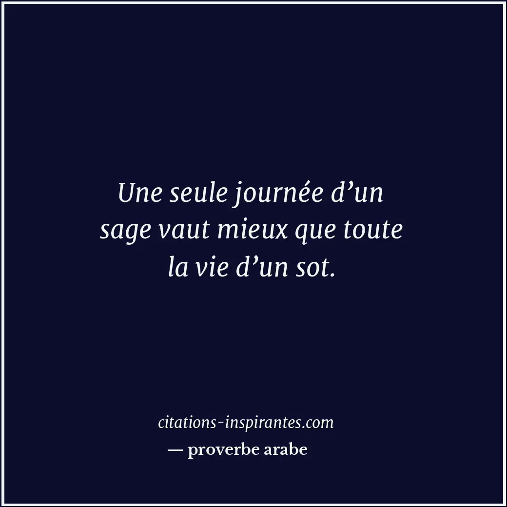 Citation de proverbe arabe