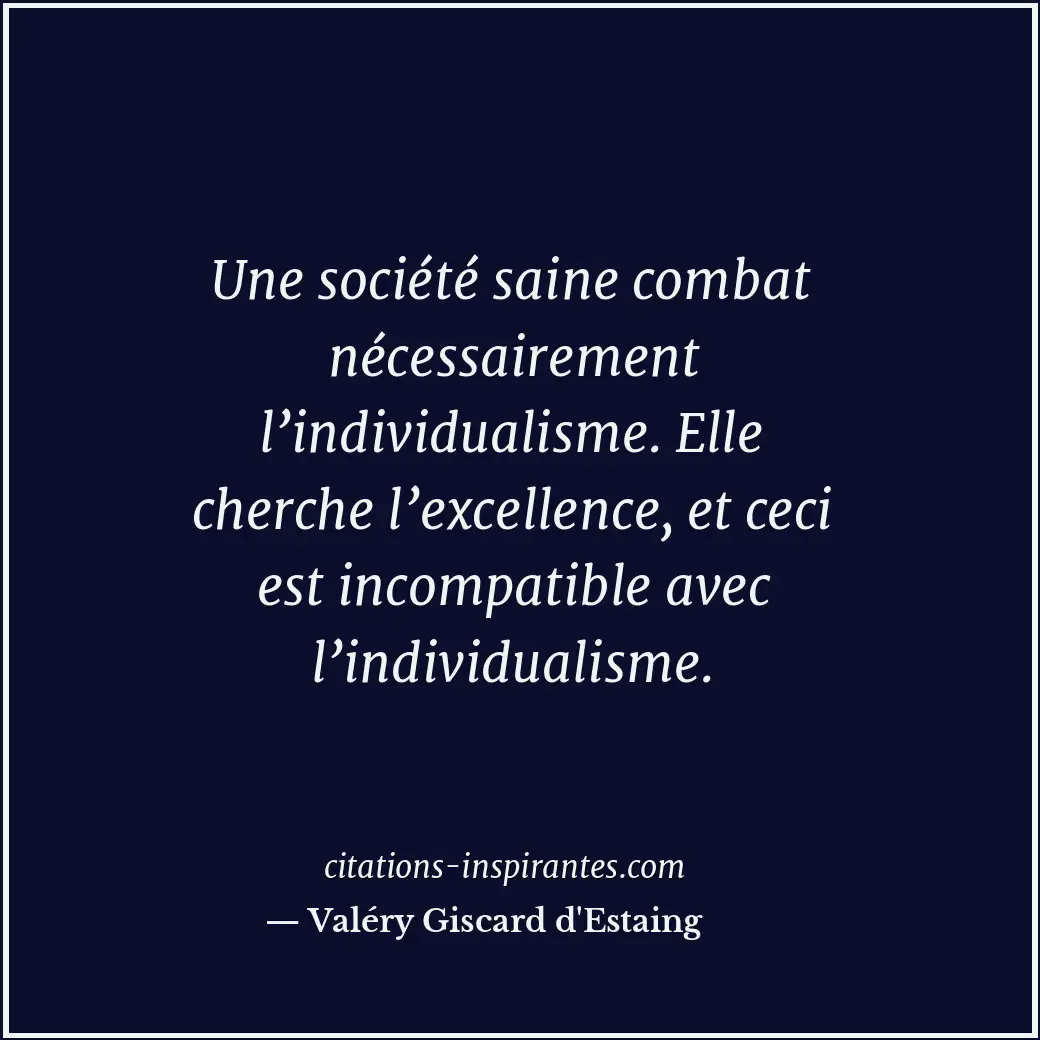 Citation de Valéry Giscard d'Estaing