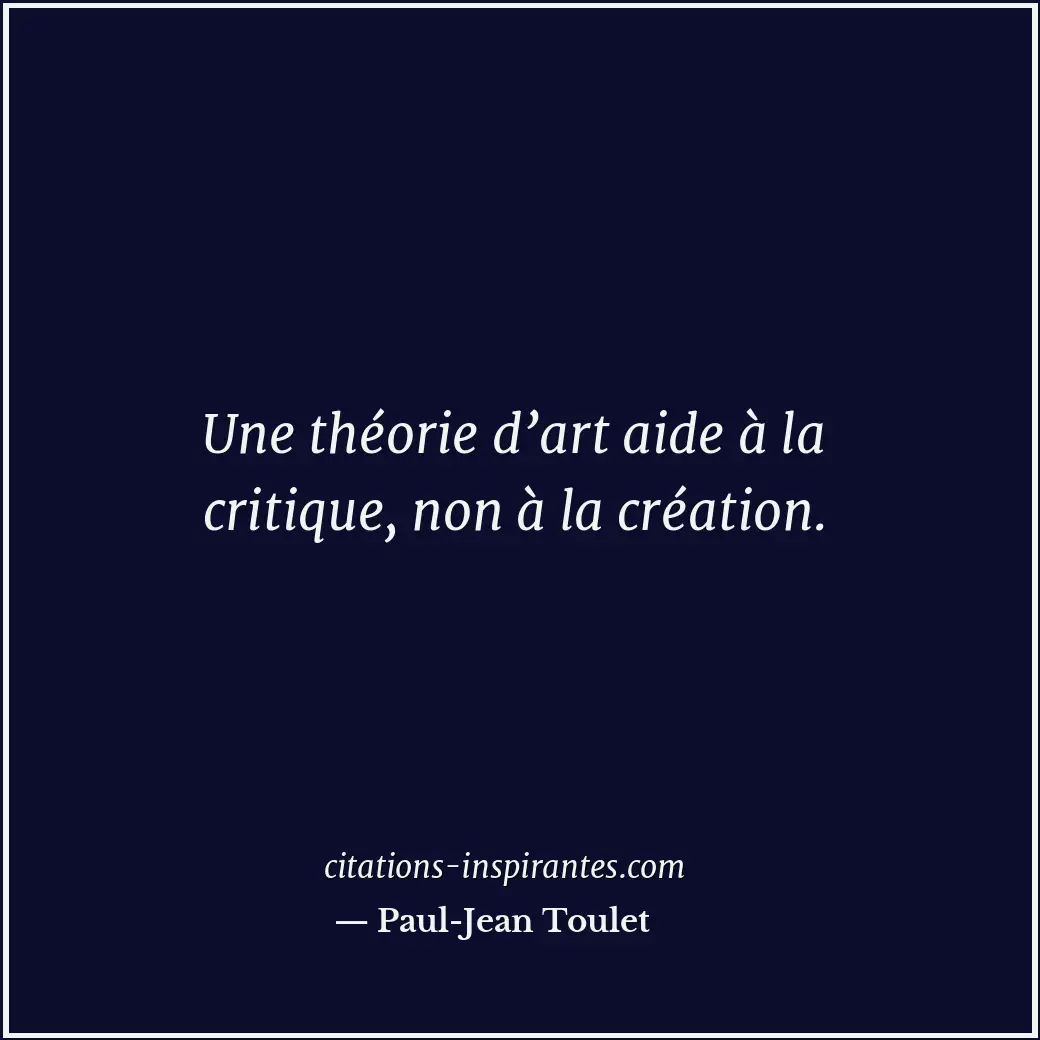 Citation de Paul-Jean Toulet