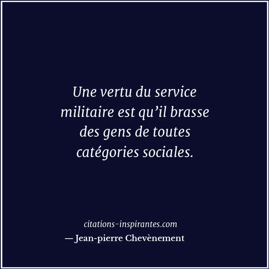 Citation de Jean-pierre Chevènement