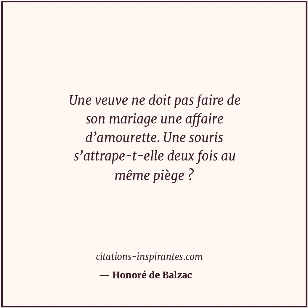 Citation de Honoré de Balzac