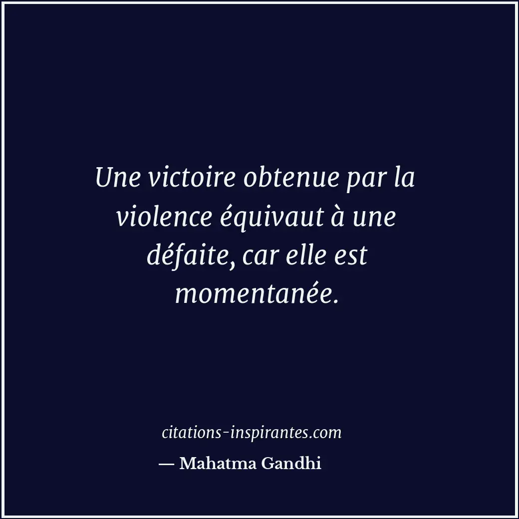 Citation de Mahatma Gandhi