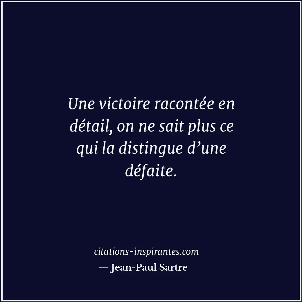 Citation de Jean-Paul Sartre