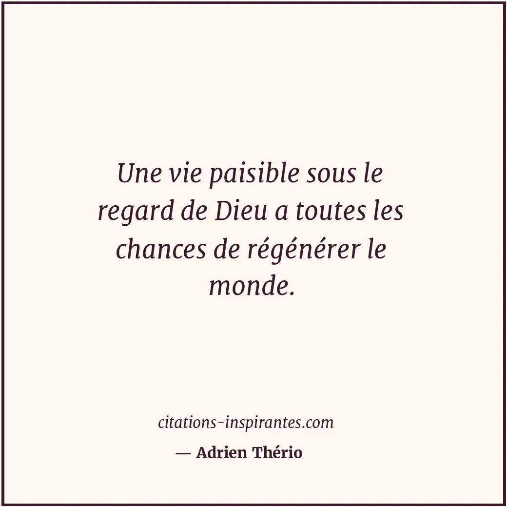 Citation de Adrien Thério