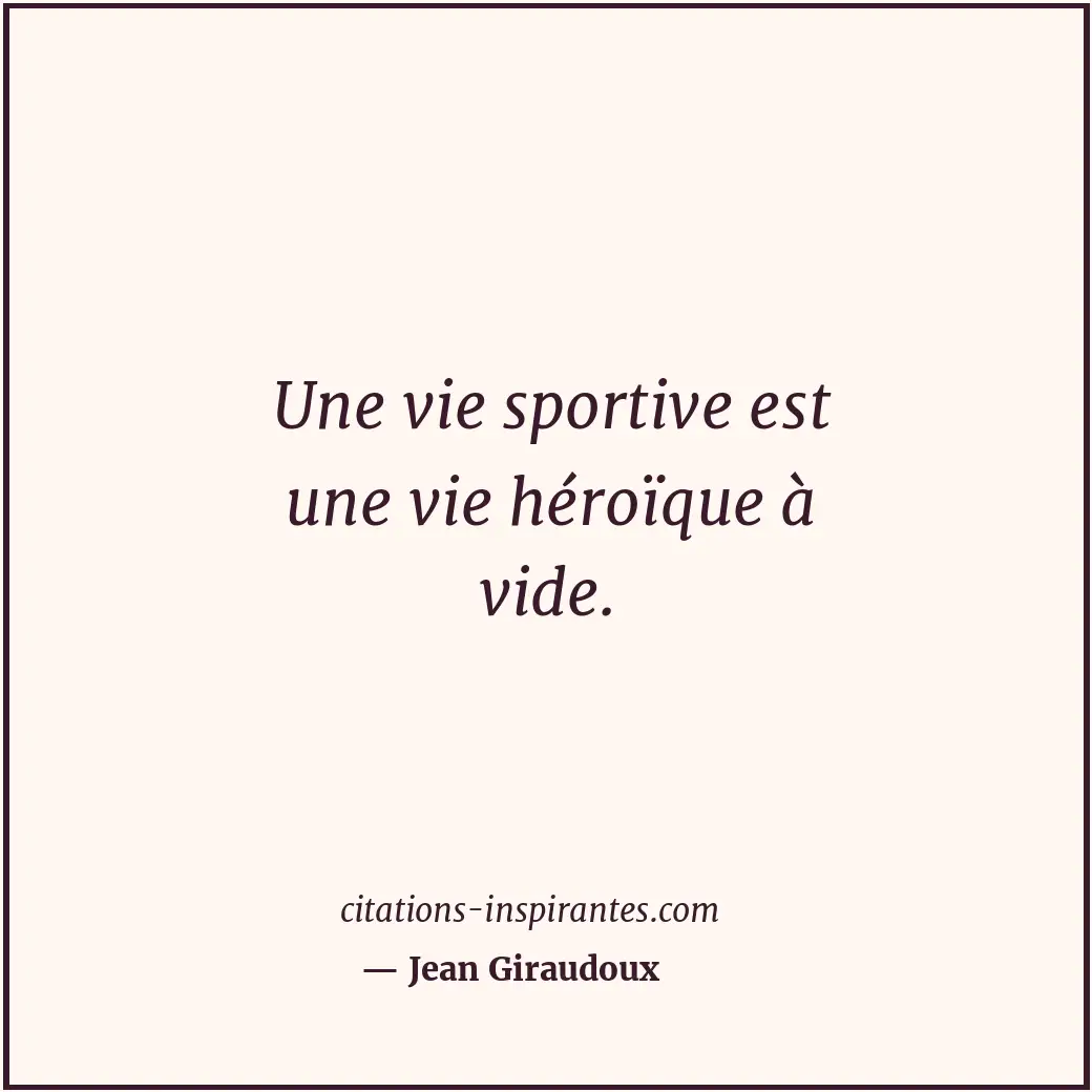 Citation de Jean Giraudoux