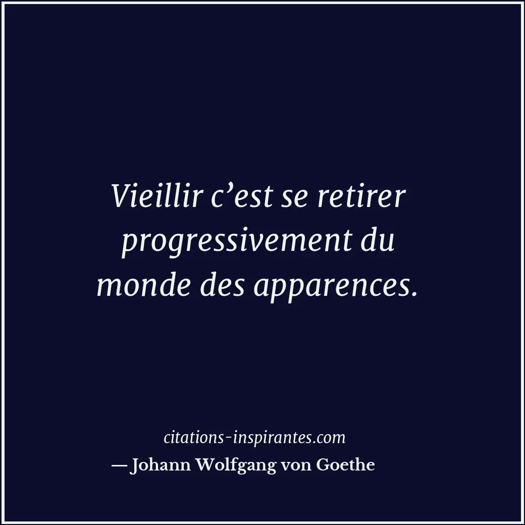 Citation de Johann Wolfgang von Goethe