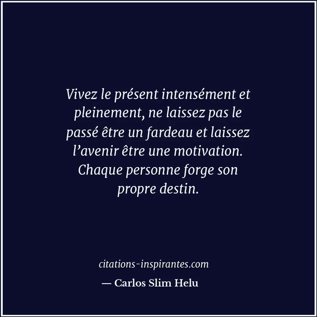Citation de Carlos Slim Helu