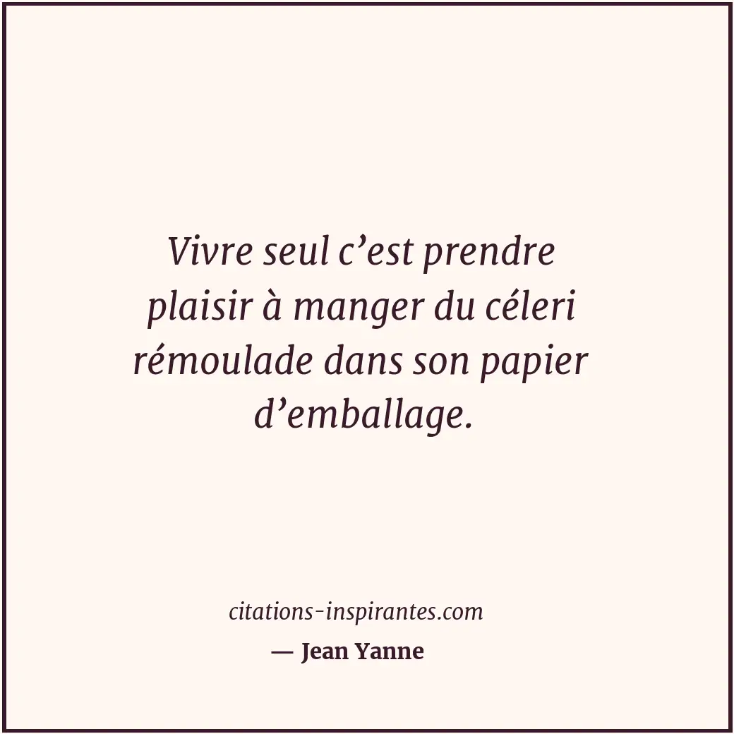Citation de Jean Yanne
