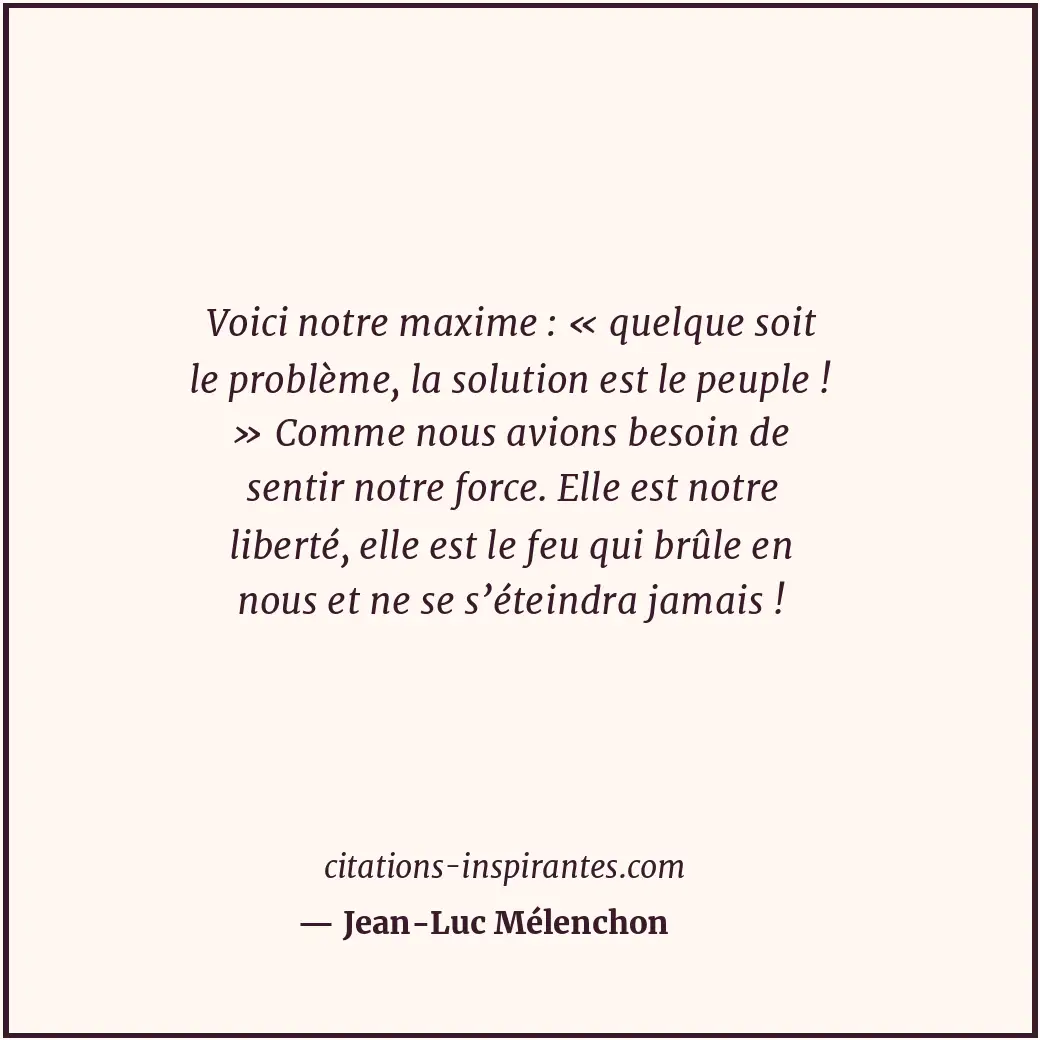Citation de Jean-Luc Mélenchon