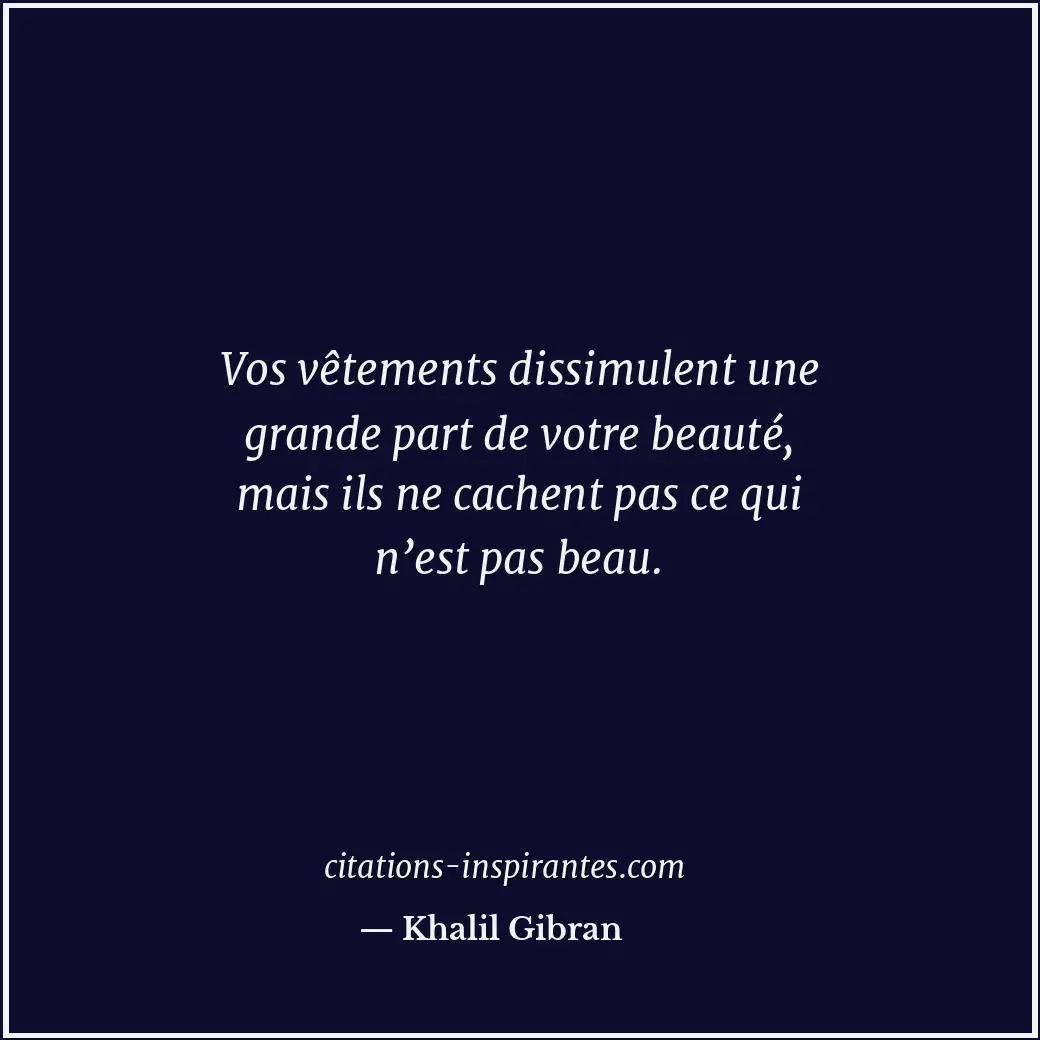 Citation de Khalil Gibran