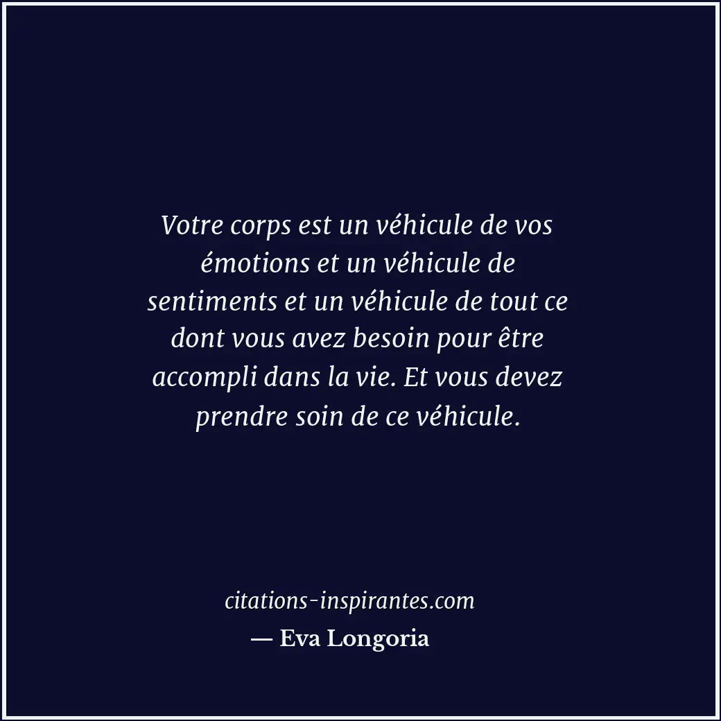 Citation de Eva Longoria