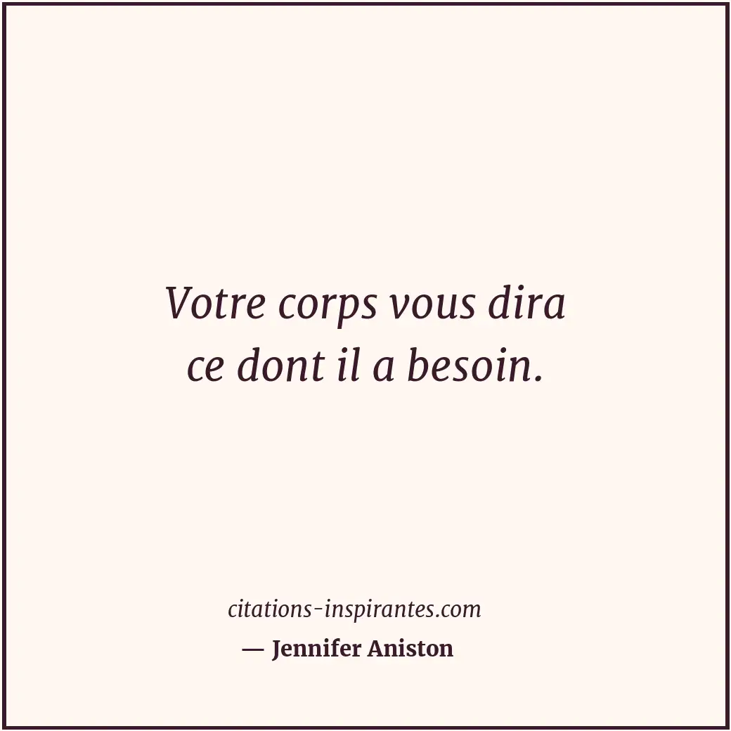 Citation de Jennifer Aniston