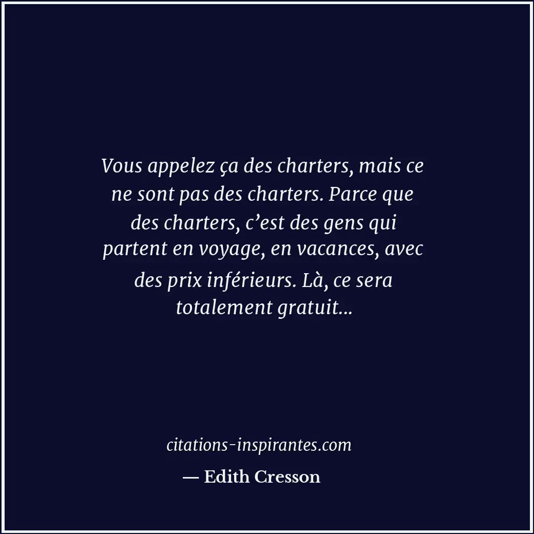 Citation de Edith Cresson
