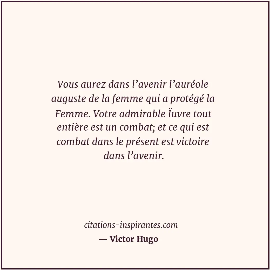 Citation de Victor Hugo
