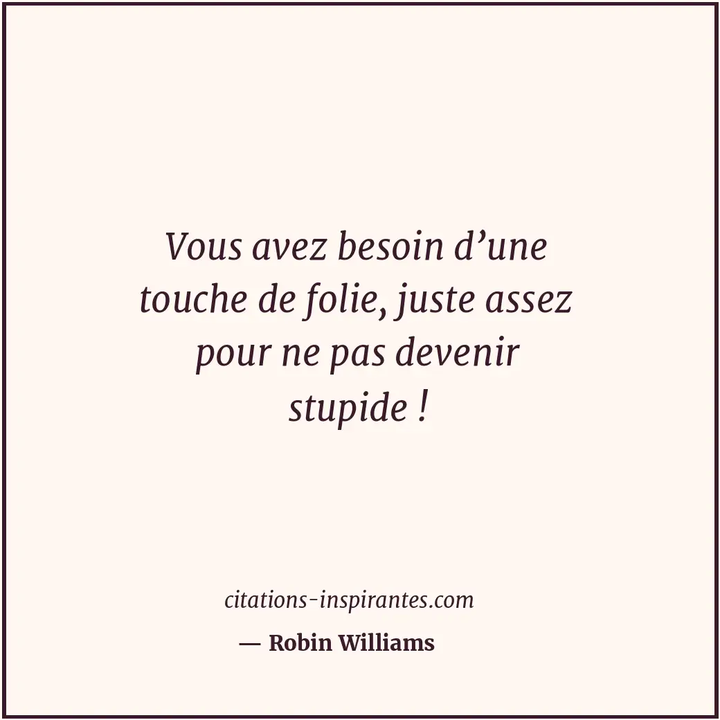 Citation de Robin Williams