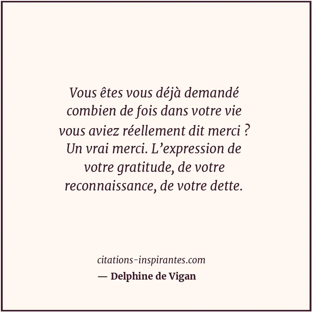 Citation de Delphine de Vigan