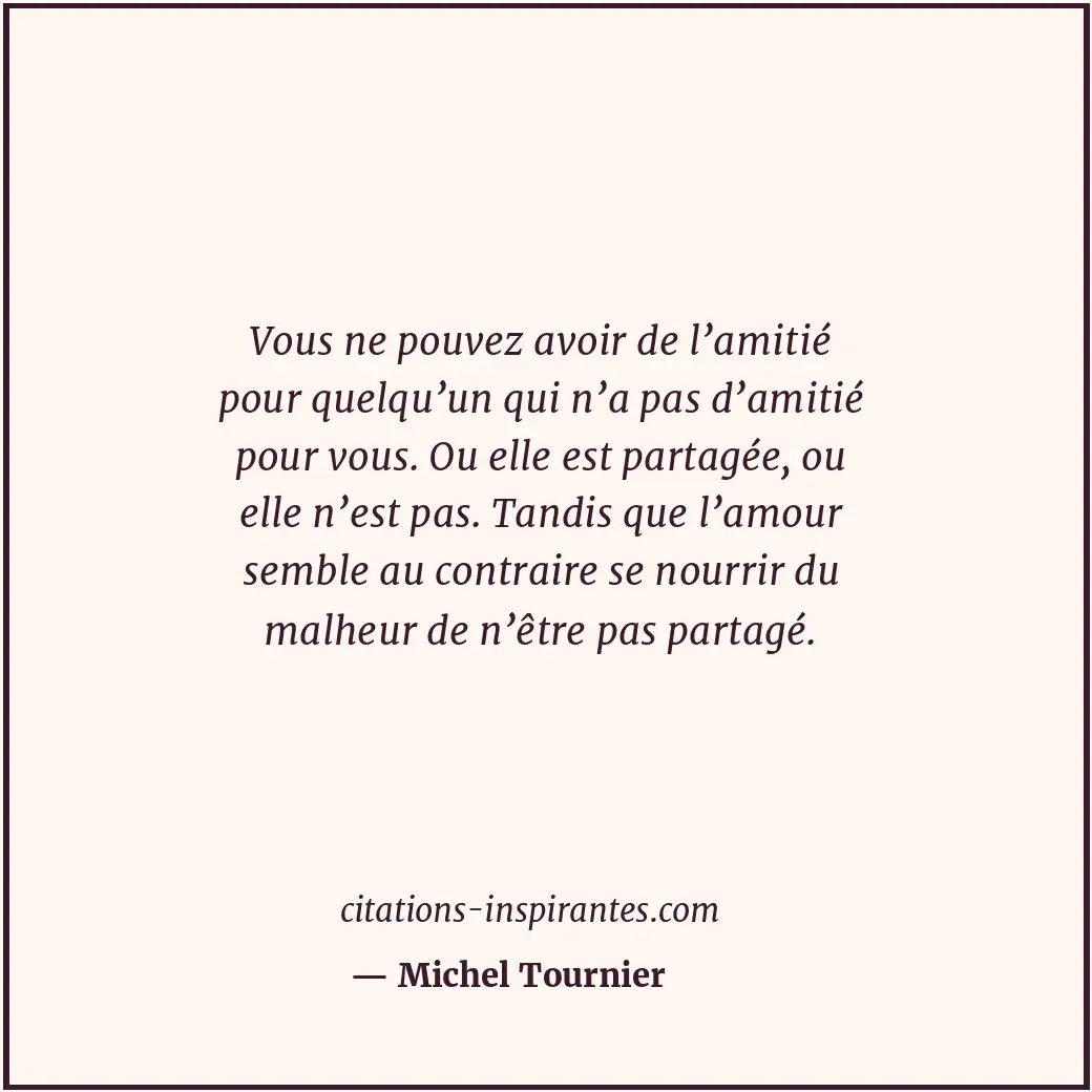 Citation de Michel Tournier