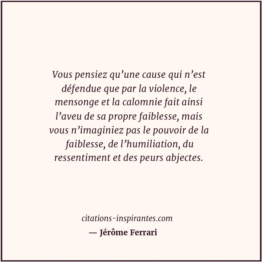 Citation de Jérôme Ferrari