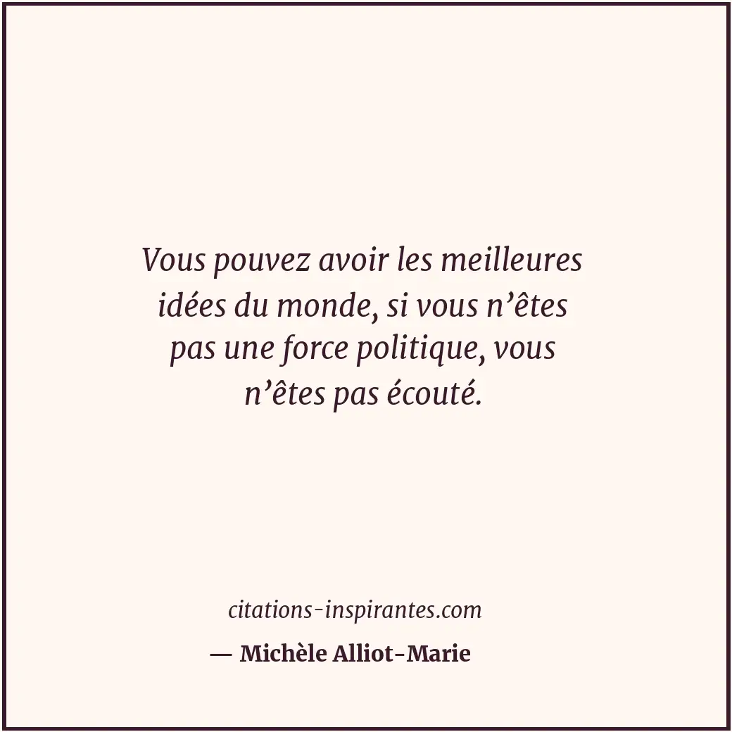 Citation de Michèle Alliot-Marie