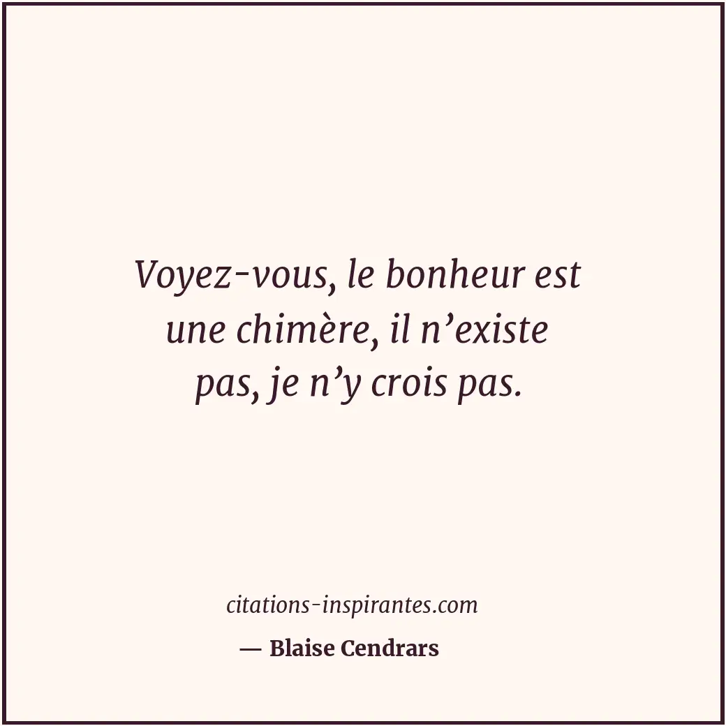 Citation de Blaise Cendrars