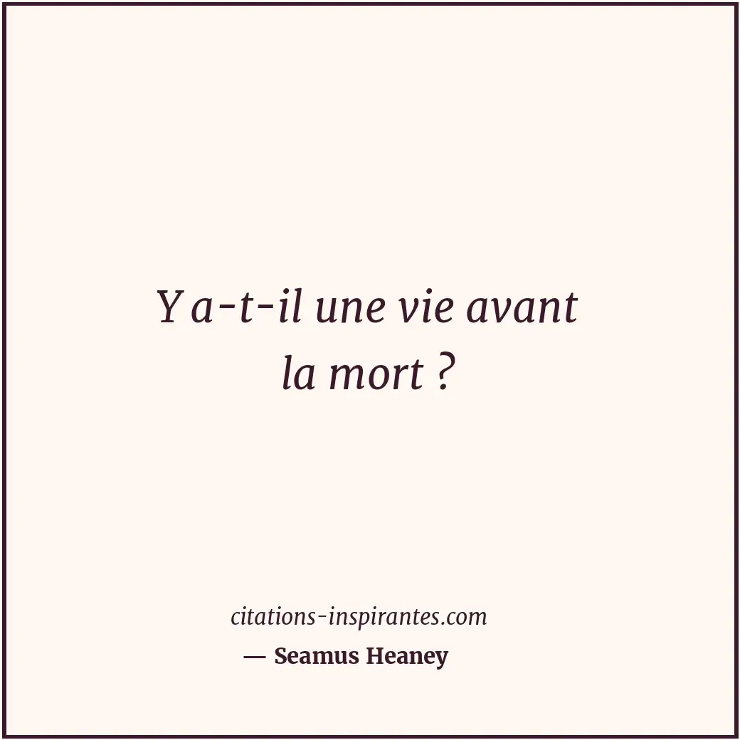 Citation de Seamus Heaney