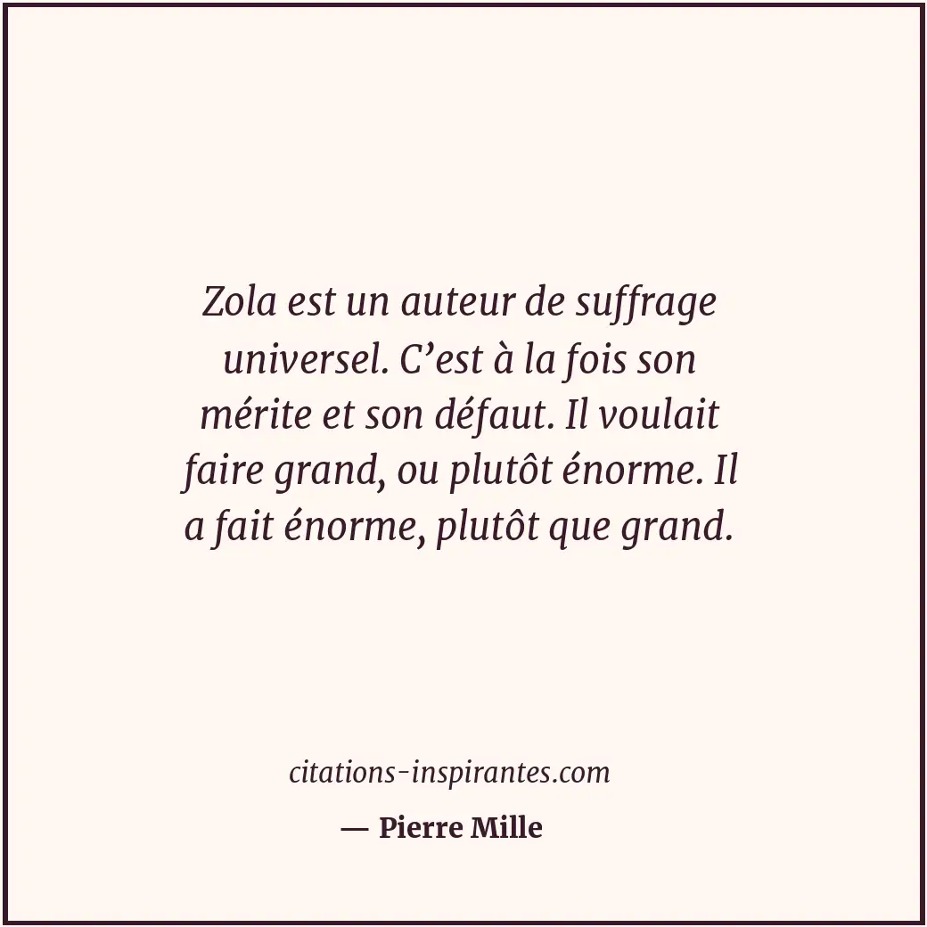 Citation de Pierre Mille